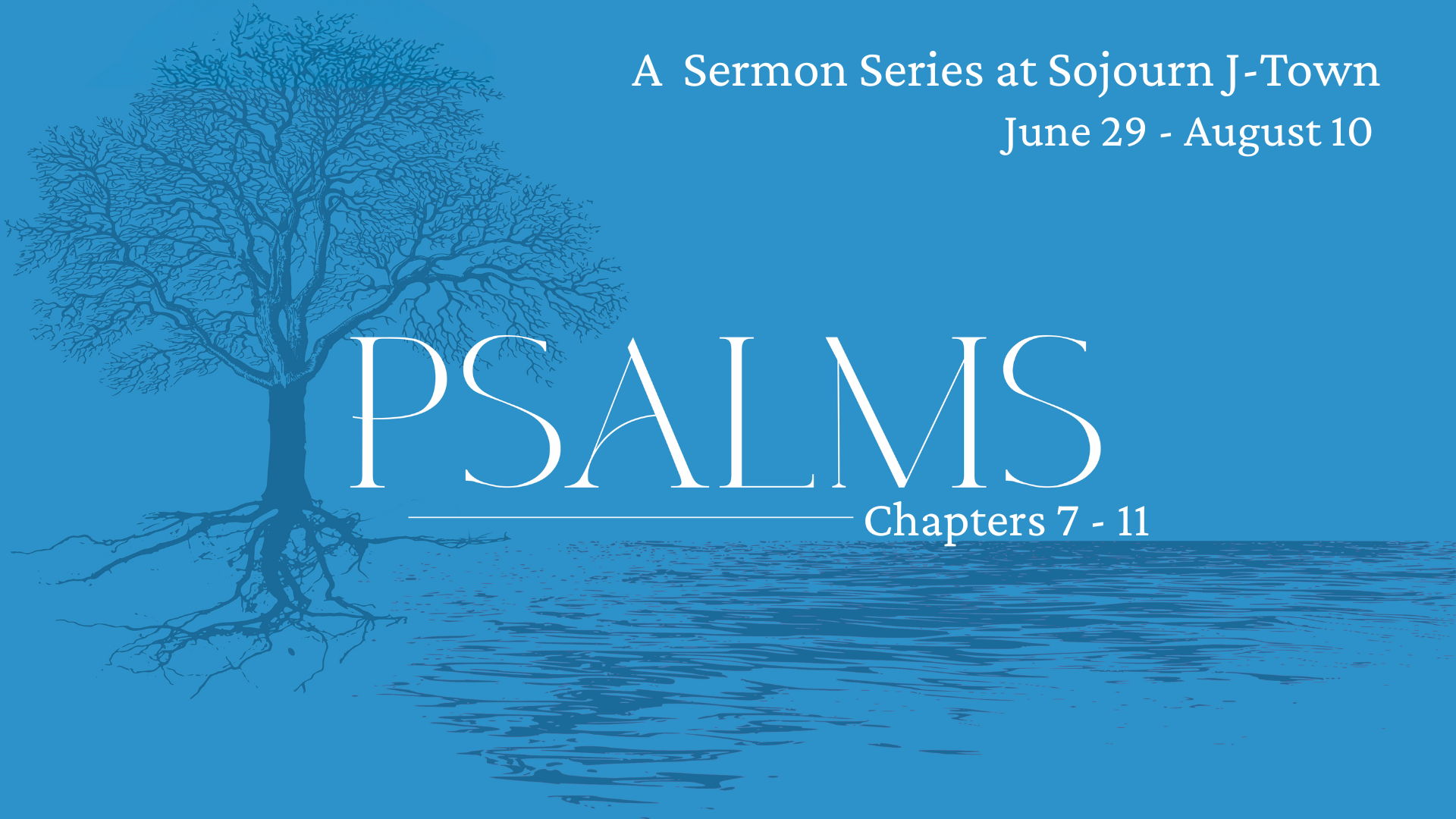 Psalms Series Cover Art at Sojourn J-Town in Louisville KY