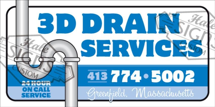 Blue and white sign for 3D Drain Services in Greenfield, Massachusetts. Features a plumbing pipe and phone number.