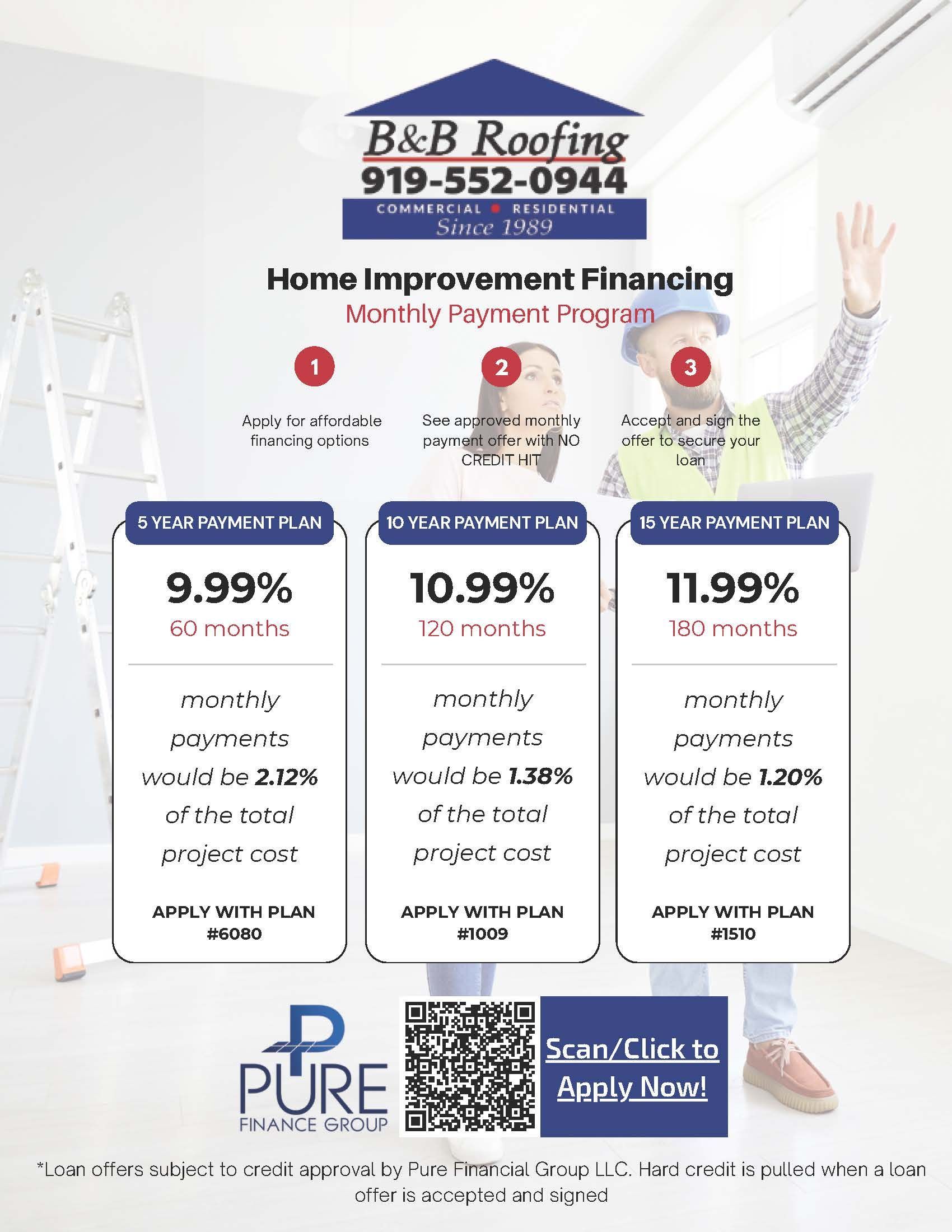 Advertisement for B&B Roofing, offering home improvement financing at different interest rates (9.99%, 10.99%, and 11.99%) with Pure financing.