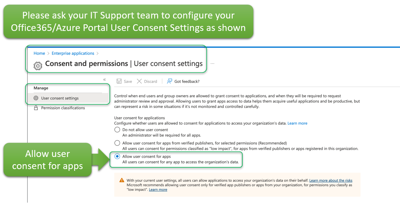 A screenshot of a page that says please ask your it support learn to configure your office 365 / azure portal user consent settings as shown