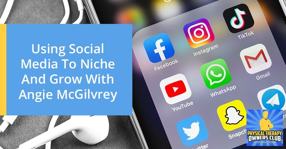 Using social media to niche and grow with angie mcgilvrey