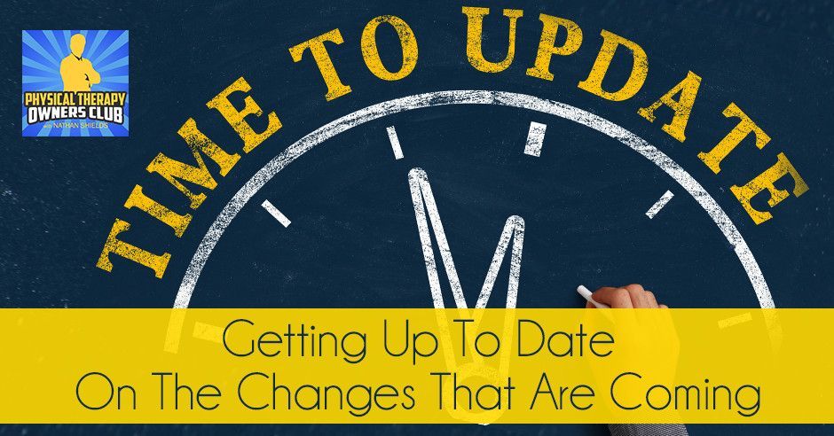 A sign that says time to update getting up to date on the changes that are coming