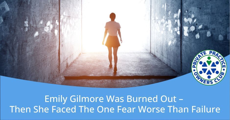 Private Practice Owners Club - Nathan Shields | Emily Gilmore | Burnout
