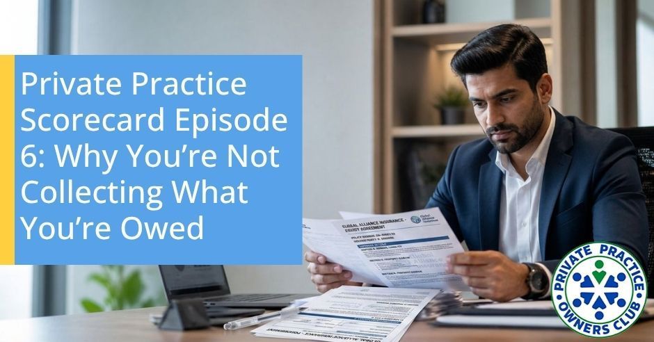 Private Practice Owners Club | Over-The-Counter Collections