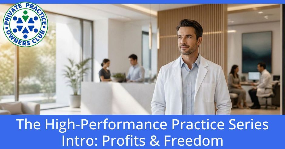 Private Practice Owners Club | Adam Robin | Private Practice Freedom