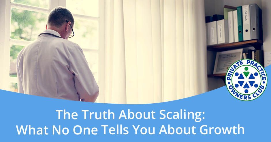 Private Practice Owners Club | Scaling 