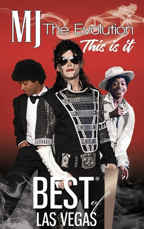 MJ tribute show poster: Michael Jackson through the years in Las Vegas.
