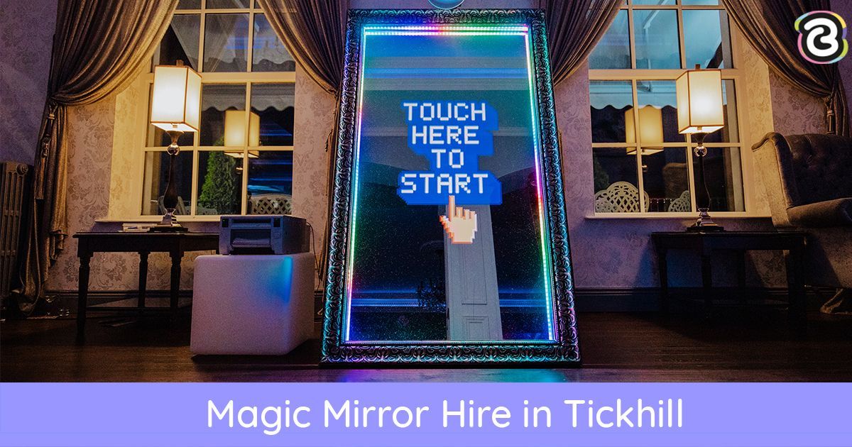 Magic Mirror Hire Tickhill | Boothco