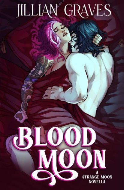 Blood Moon: A Rivals to Lovers Vampire and Witch Romance
