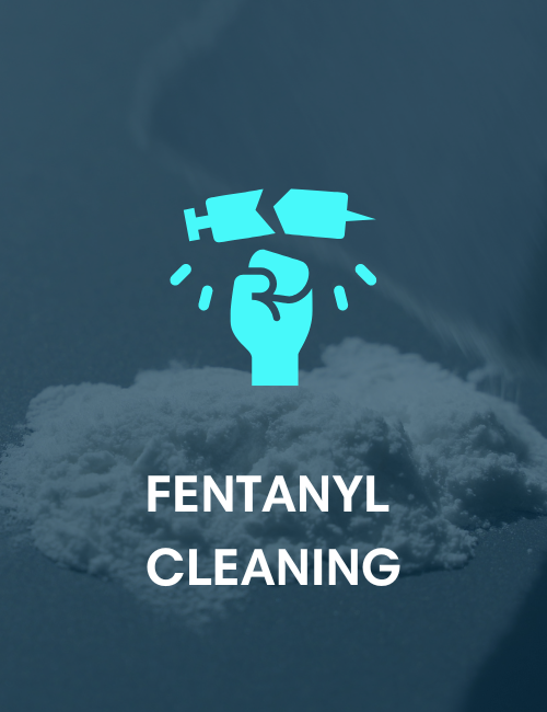 Fentanyl Clean Up Image for Proerty Restoration