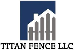 Titan Fence LLC