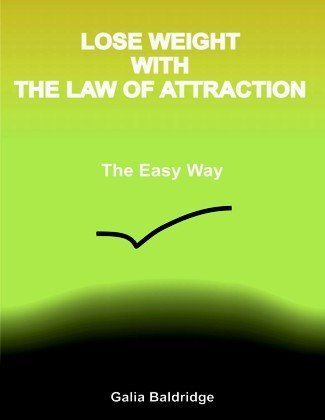 Lose weight with the law of attraction