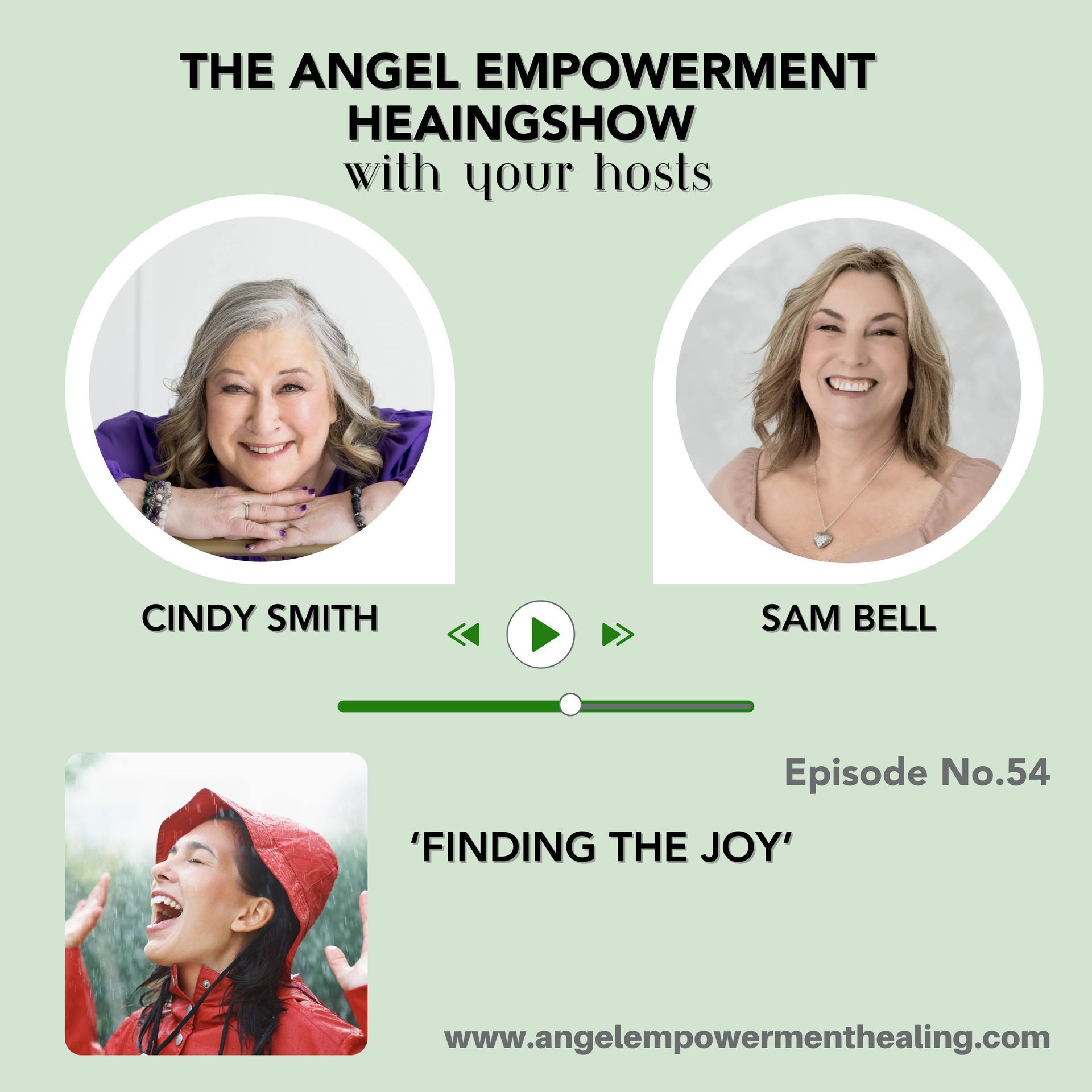 A poster for the angel empowerment show episode 54 titled 'Finding the Joy'