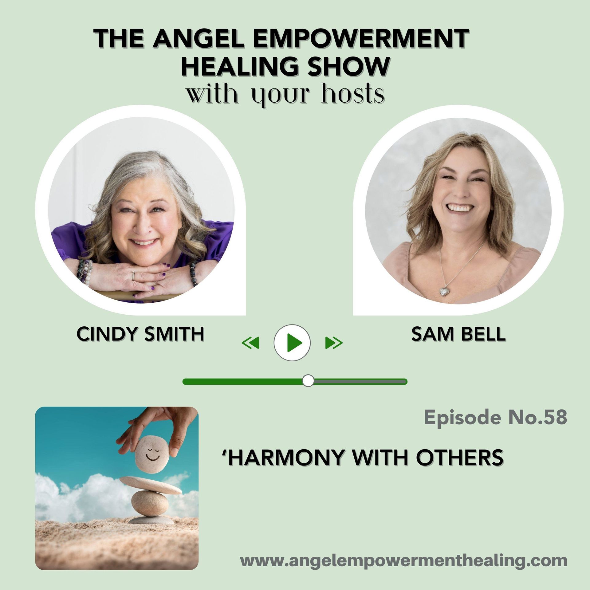 A poster for the angel empowerment show episode 58 titled 'Harmony with Others'