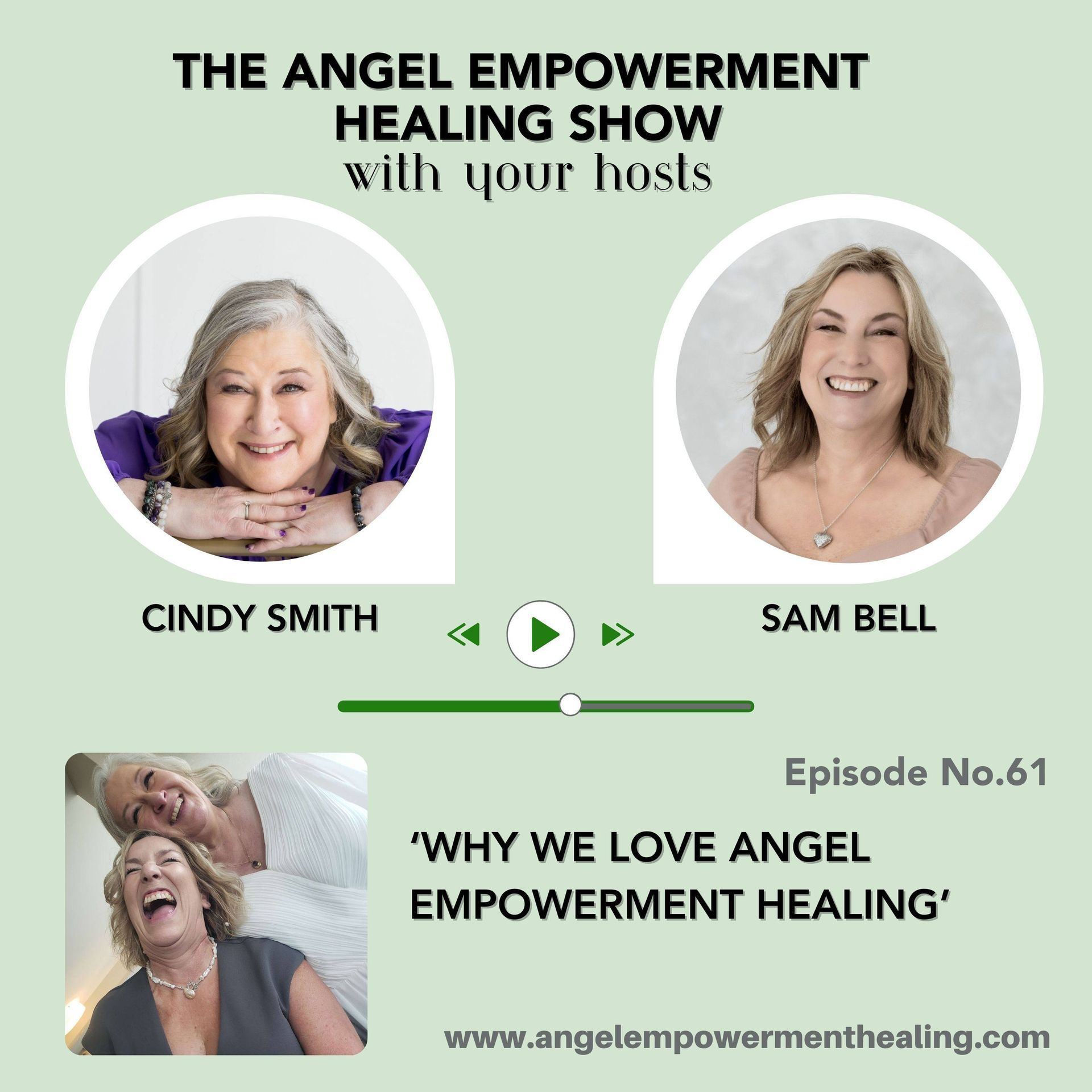 A poster for the Angel Empowerment Show episode 61 titled 'Why We LOVE Angel Empowerment Healing'