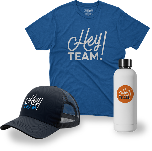 A t-shirt a hat and a water bottle with the words hey team on them