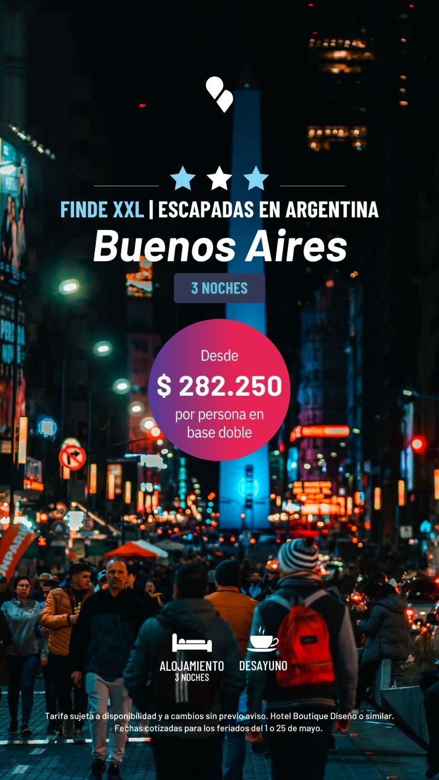 Buenos Aires night street scene with colorful lights and a travel ad for a $282,250 hotel package.