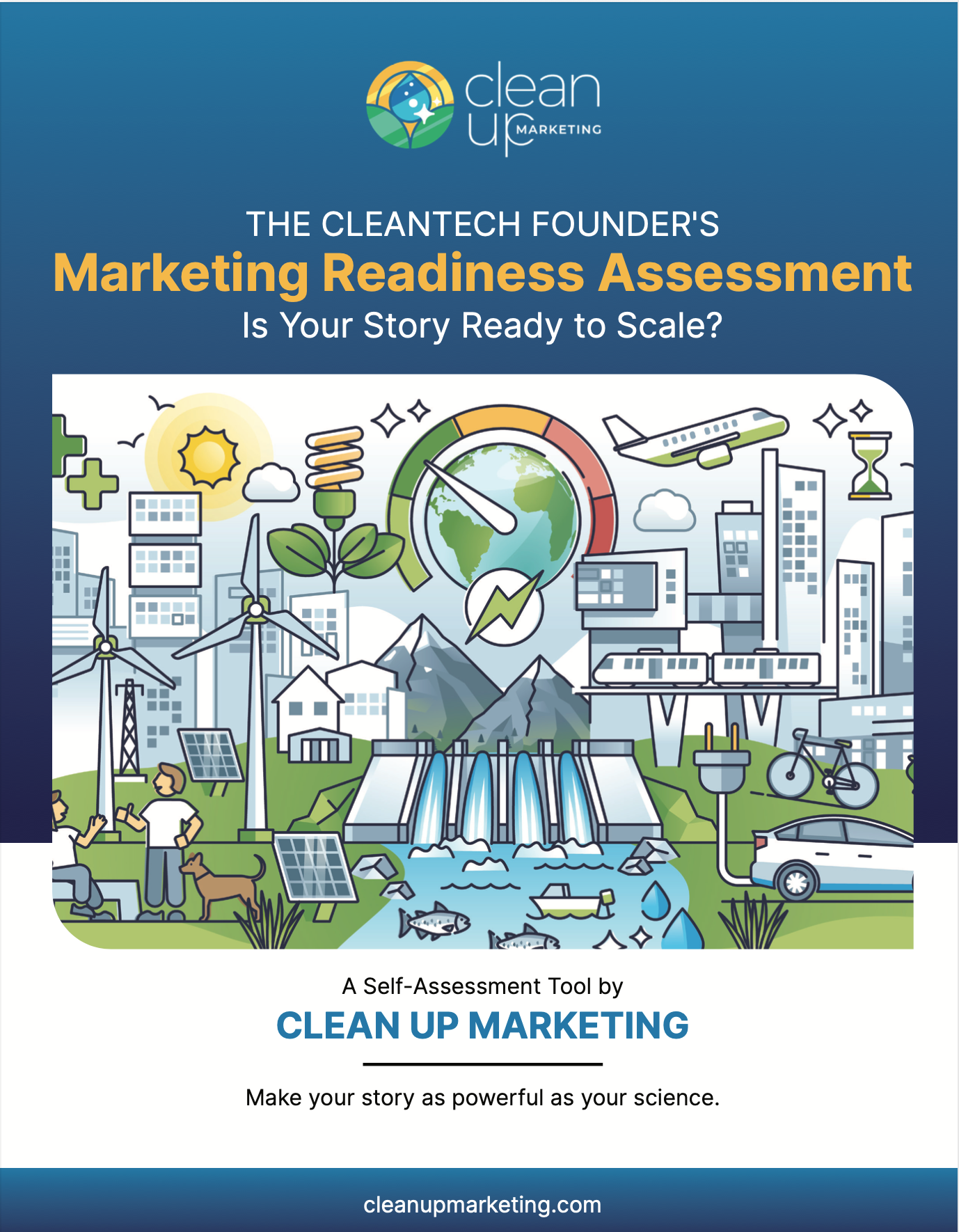 Download our Cleantech Founder's Marketing Readiness Assessment