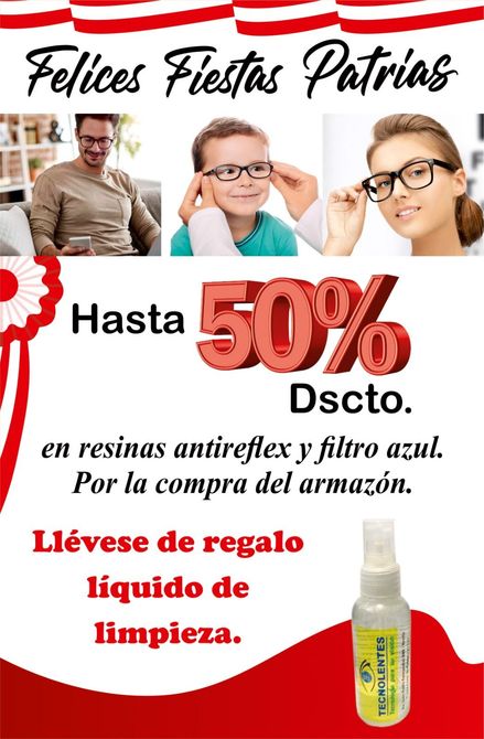 Tecnolentes, felices fiestas patrias.
Hasta 50% off de descuento en resinas antireflex y filtro azul por la compra del armazón.
Líquido de limpieza de regalo.