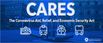 Coronavirus Aid, Relief, and Economic Security (CARES) Act