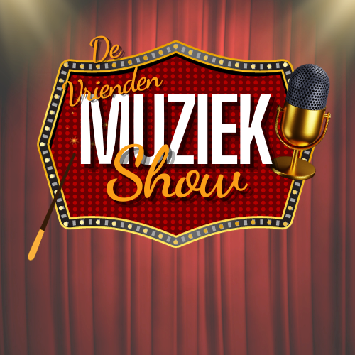 De Vrienden MuziekShow