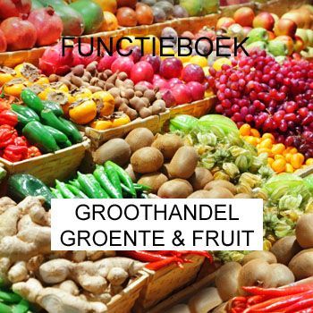 FUNCTIEBOEK GROOTHANDEL in GROENTE & FRUIT