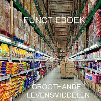 FUNCTIEBOEK GROOTHANDEL LEVENSMIDDELEN