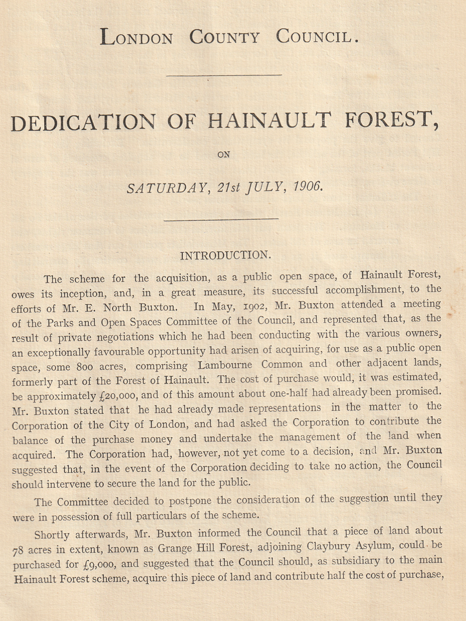 Dedication of Hainault Forest