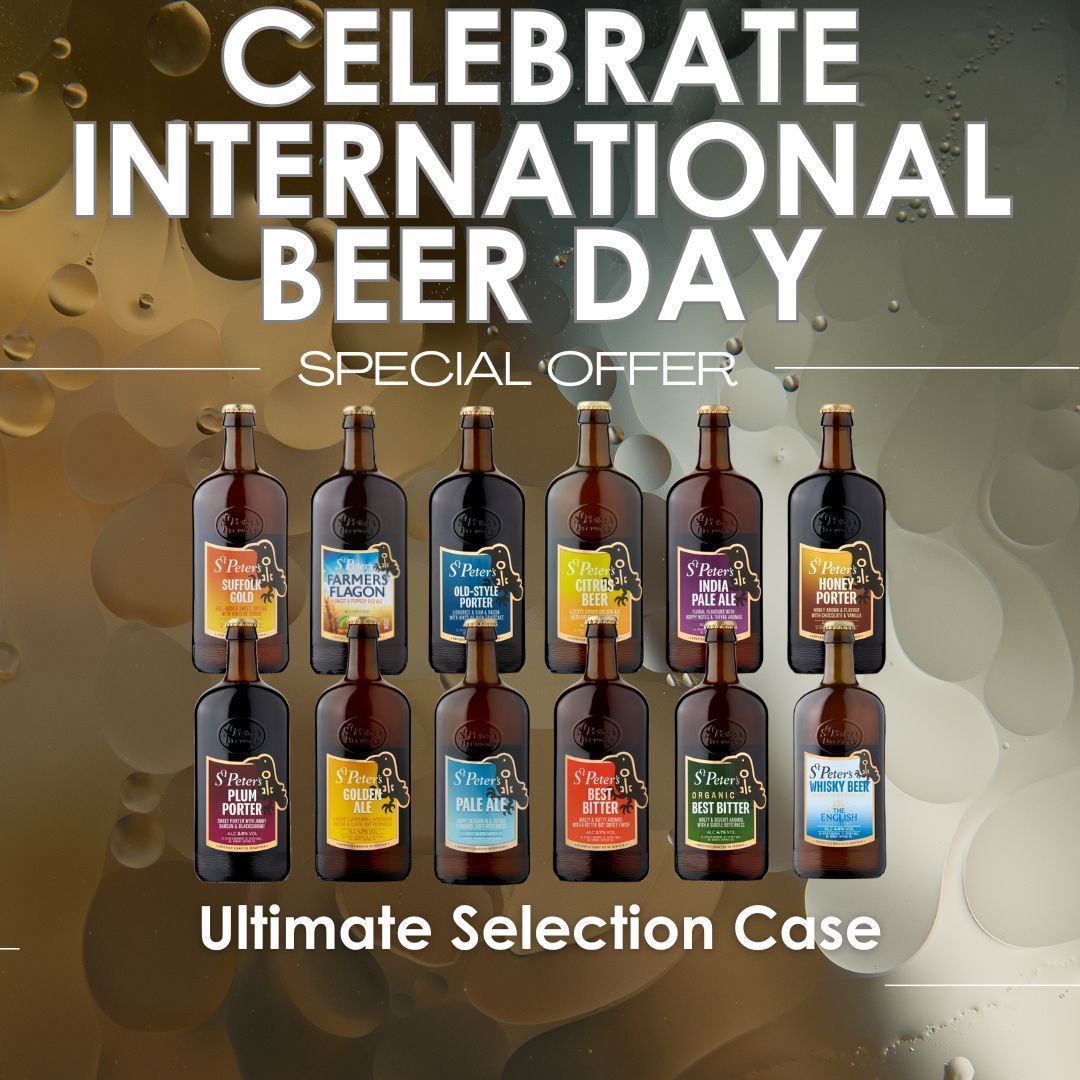 International Beer Day Week | St. Peter's Brewery