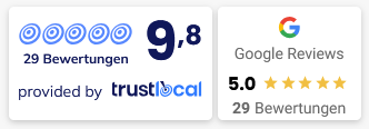 Google-Bewertung 5,0 trustlocal-Bewertung 9,8 Google-Bewertung 5,0 trustlocal-Bewertung 9,8