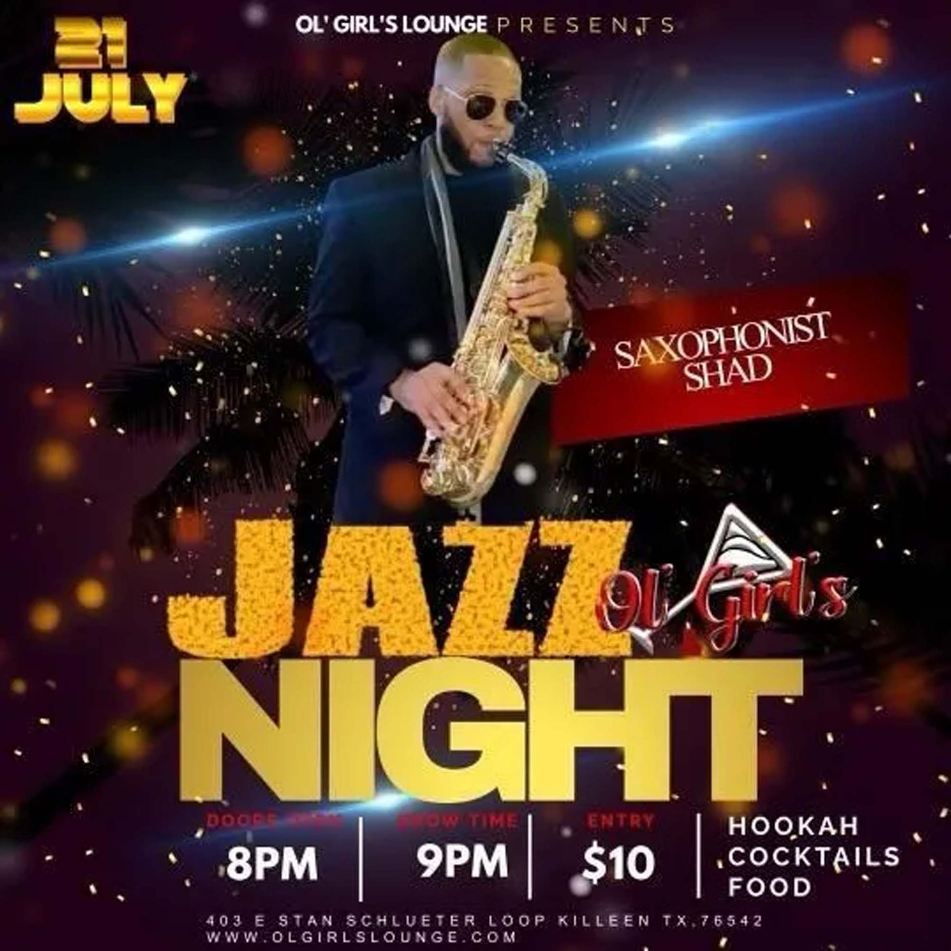 Jazz Night at Ol' Girl's Lounge with Saxophonist Shad, July 31. Doors open at 8 PM, show at 9 PM. $10 entry.