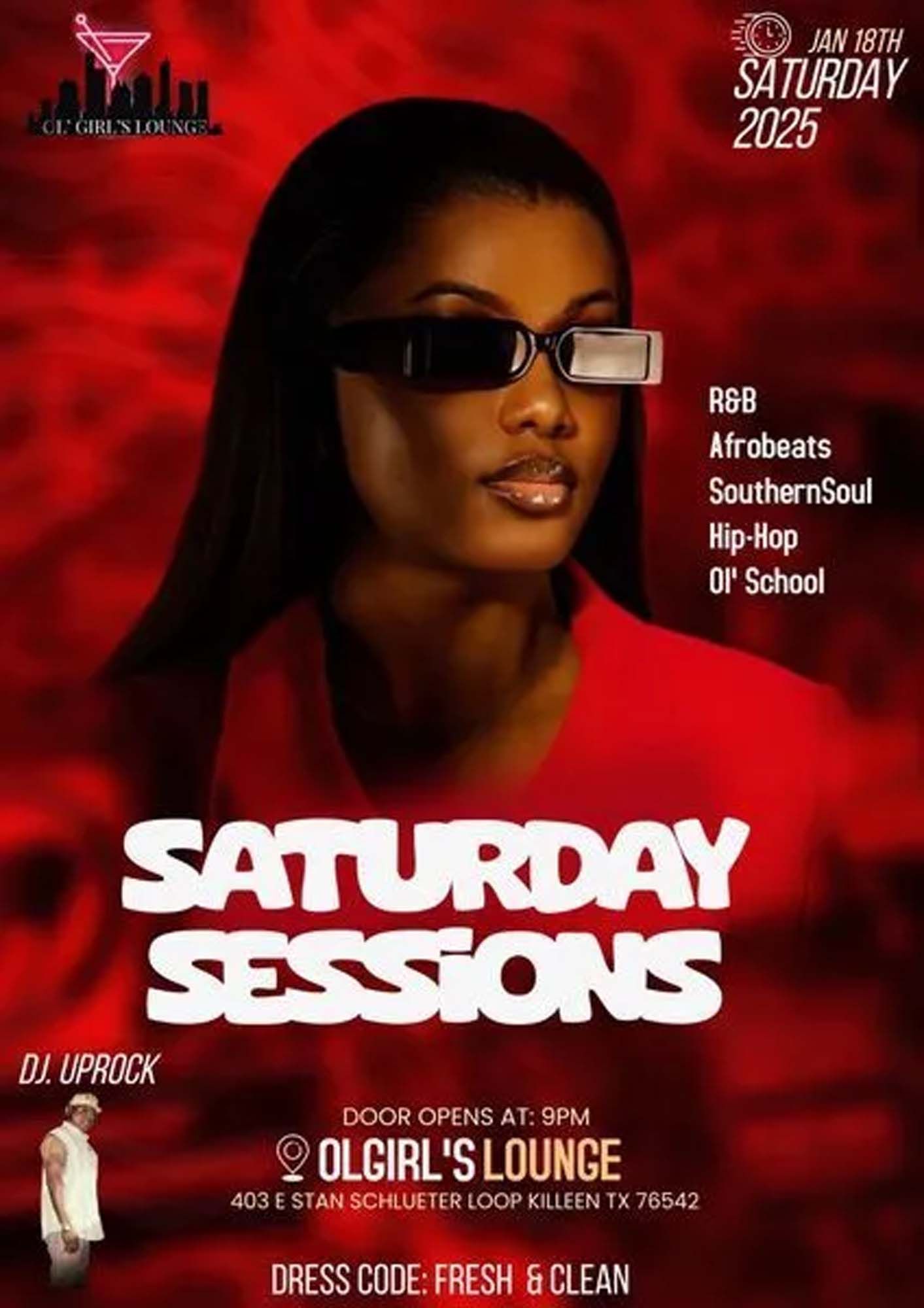 Promotional poster: Saturday Sessions at Olgirl's Lounge. Features a woman with sunglasses. Music genres: R&B, Afrobeats, Hip-Hop. Dress code: Fresh & clean.
