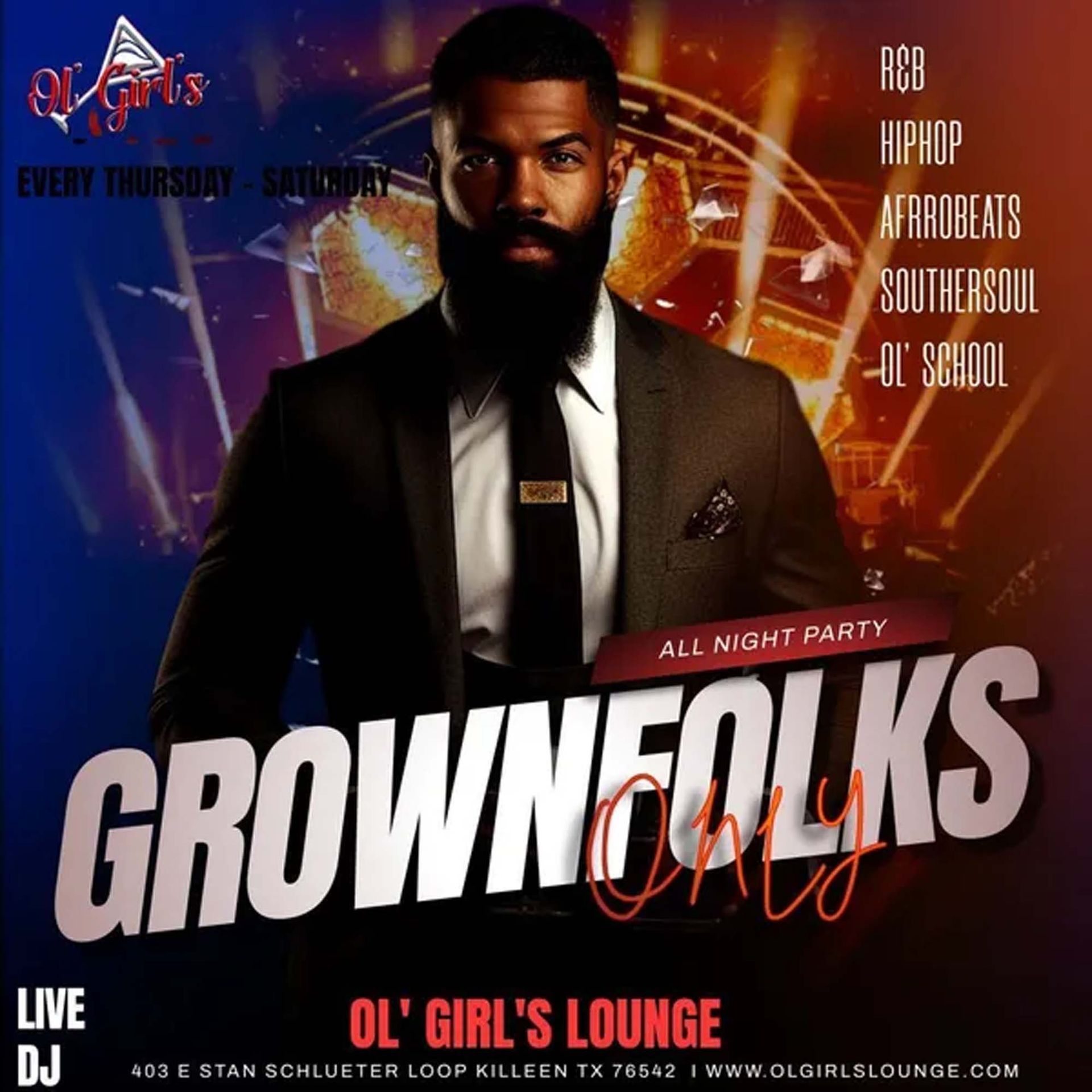 Flyer for GrownFolks party at Ol' Girl's Lounge, Killeen, TX. Featuring a man in a suit and the listed music genres.