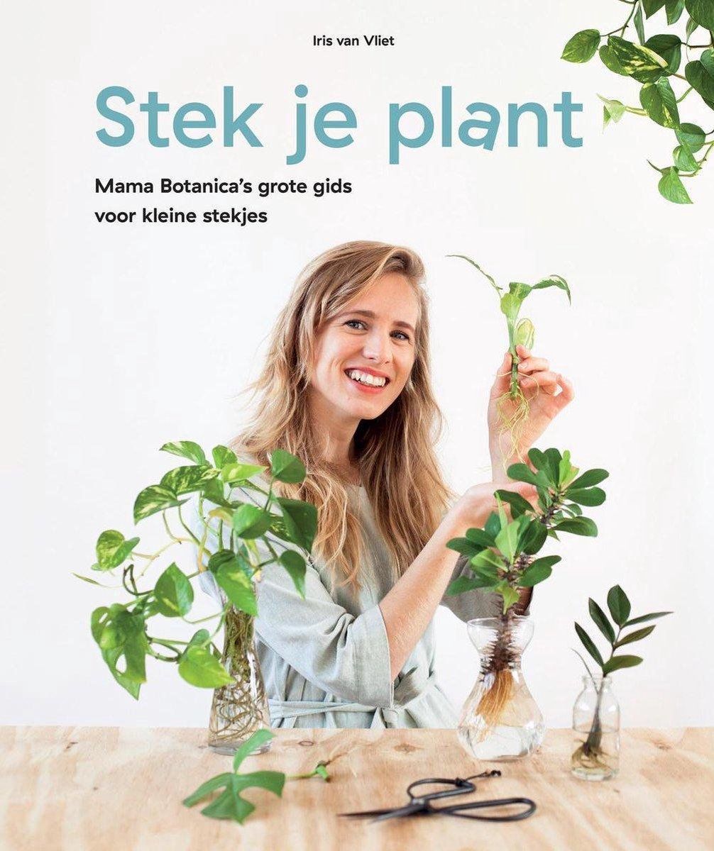 Boekrecensie Stek je plant - Iris van Vliet