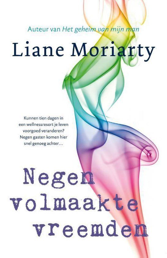 Boekrecensie  Negen volmaakte vreemden - Liana Moriarty