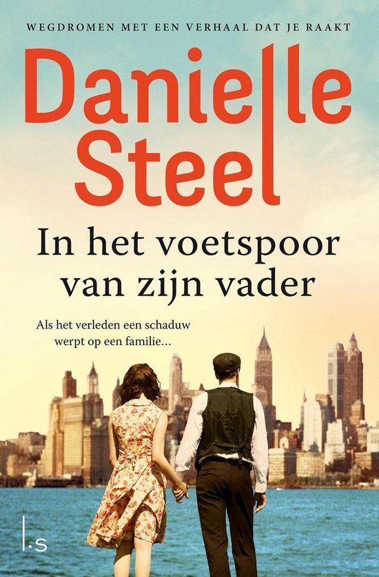 Boekrecensie In het voetspoor van mijn vader - Danielle Steel