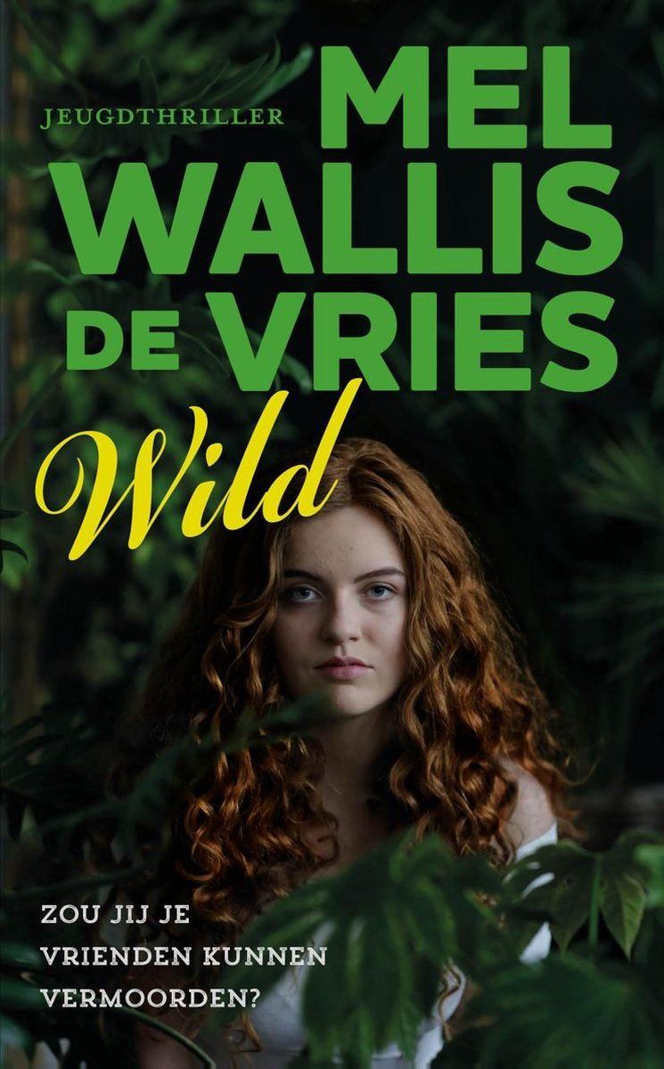 Boekrecensie Wild - Mel Wallis de Vries