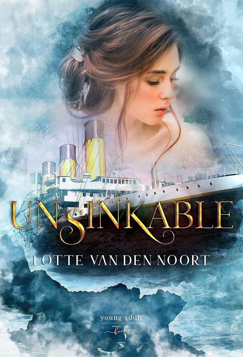 Boekrecensie Unsinkable - Lotte van den Noort