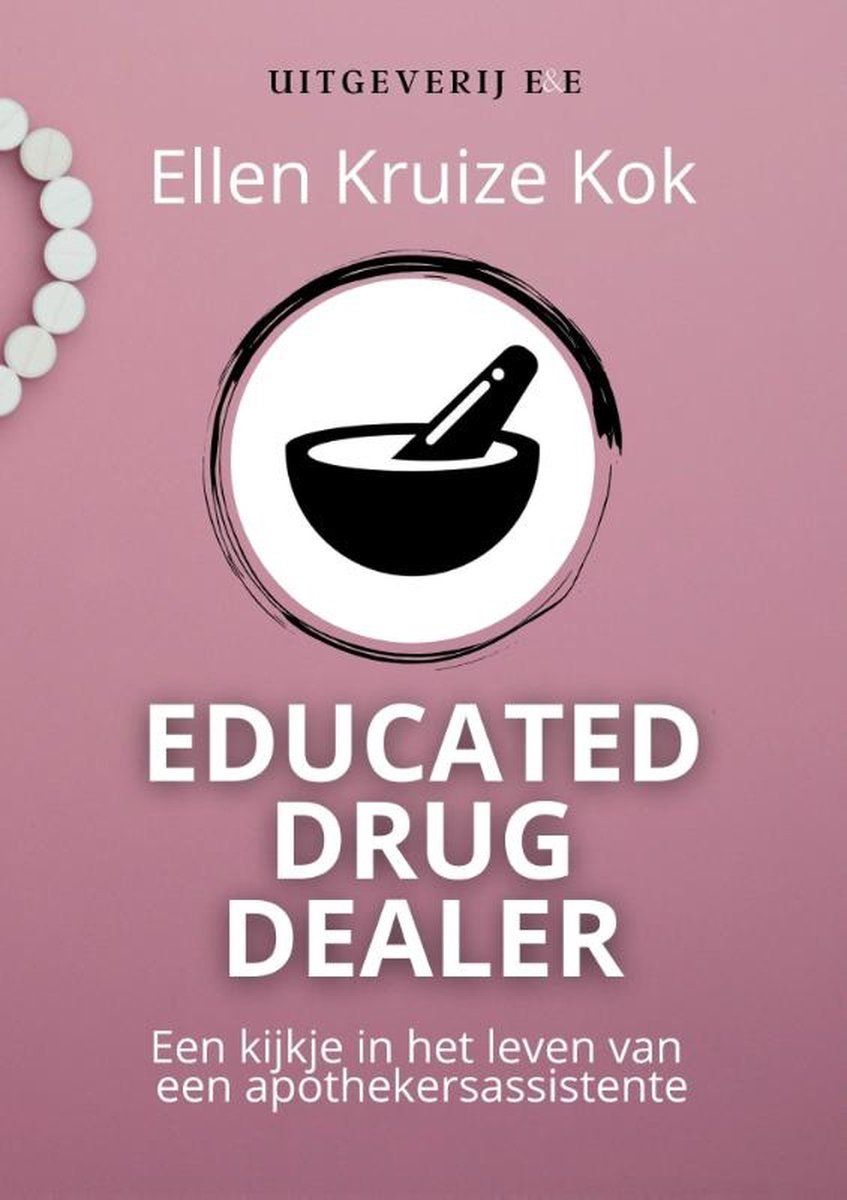 Boekrecensie Educated drug dealer - Ellen Kruize