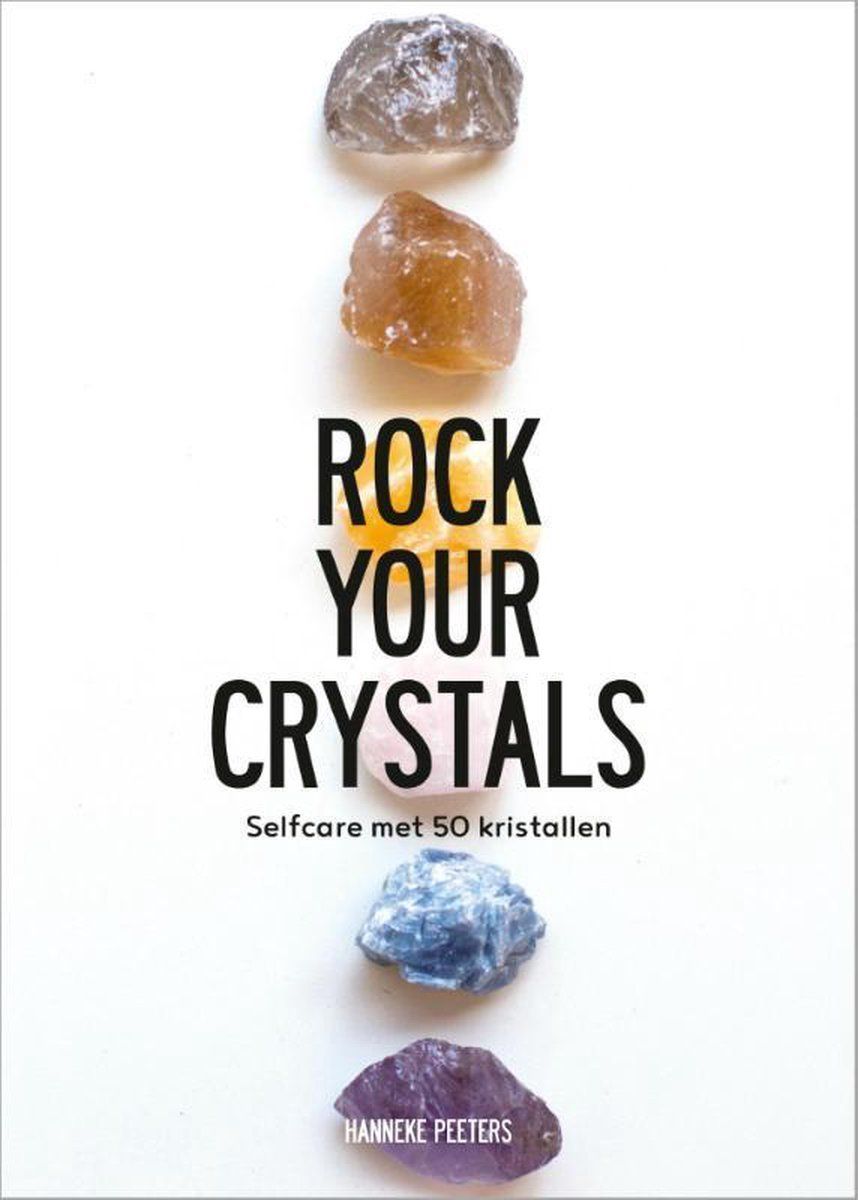 Boekrecensie Rock your chrystals - Hanneke Peeters