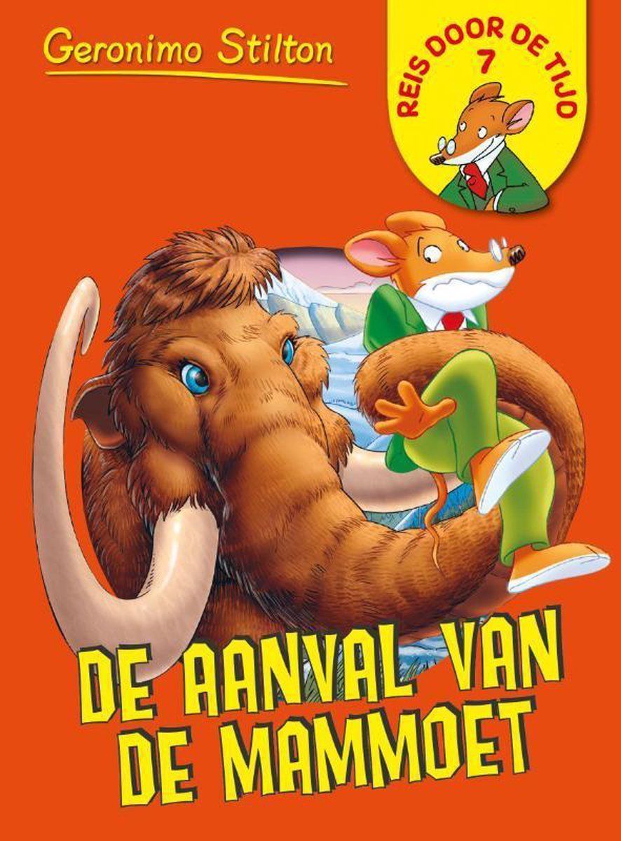 Boekrecensie Reis door de tijd 7 - De aanval van de mammoet - Geronimo Stilton