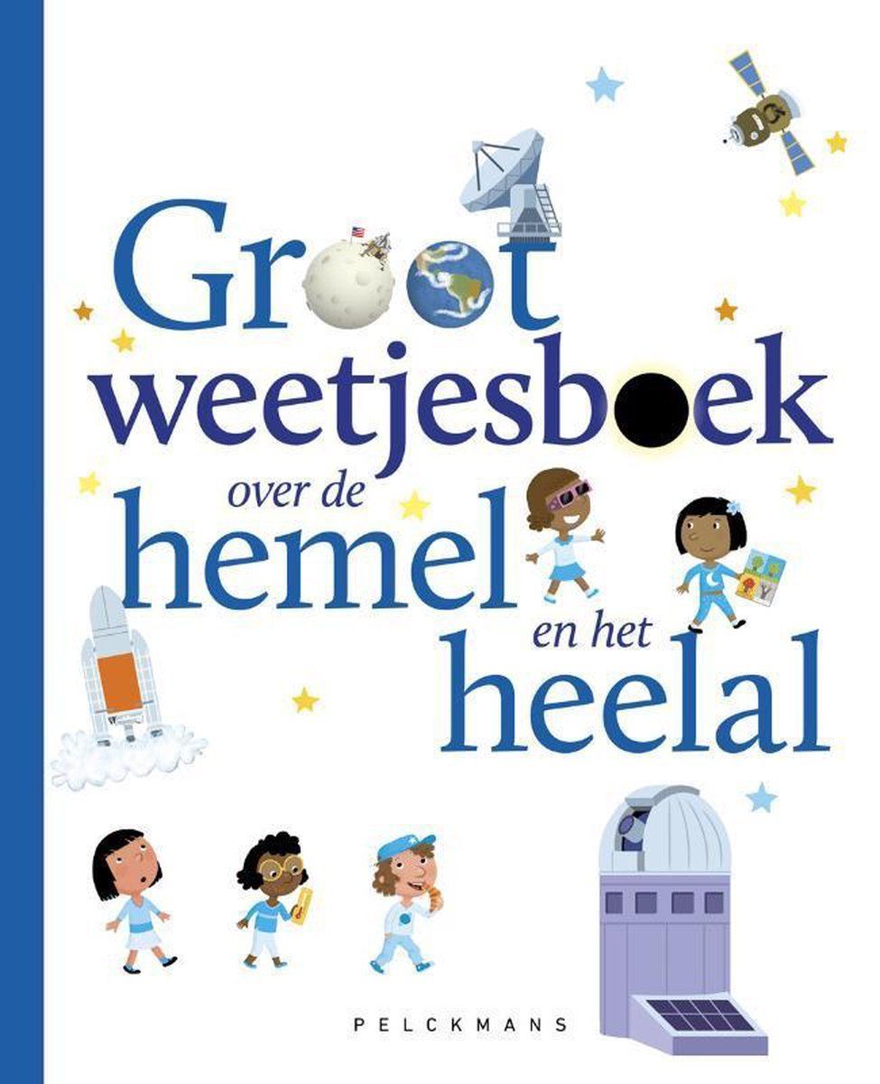 Boekrecensie Grote weetjesboek over de hemel en het heelal - Loubier Verginie