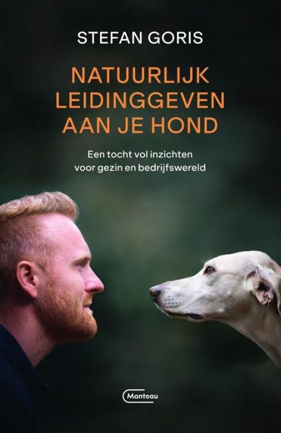 Boekrecensie Natuurlijk leidinggeven aan je hond - Stefan Goris