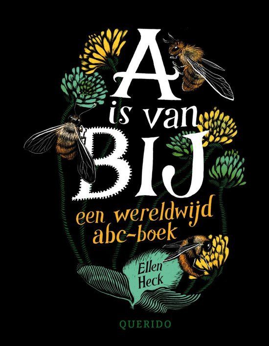 Boekrecensie A is van Bij - Ellen Heck