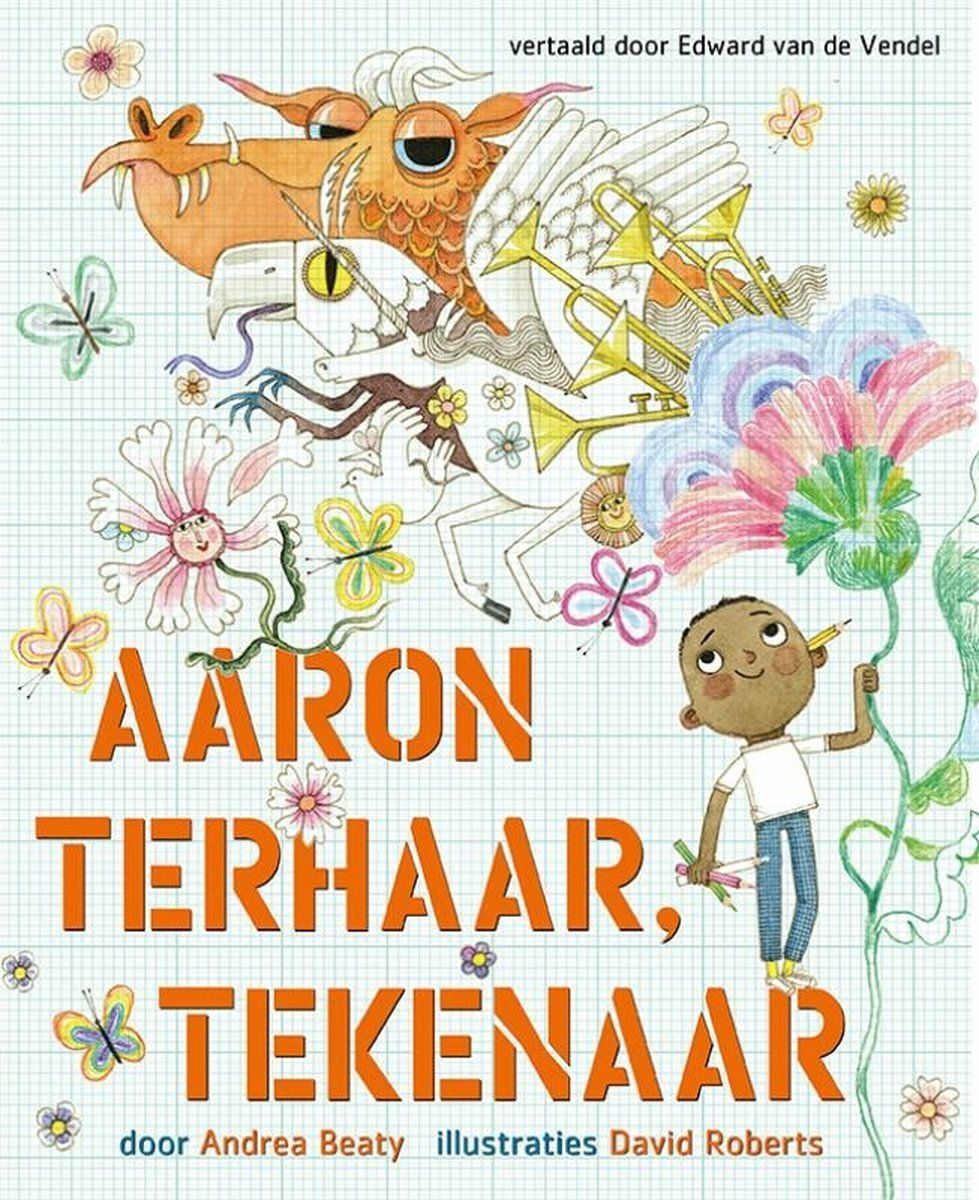 Boekrecensie Aaron Terhaar, tekenaar - Andrea Beaty