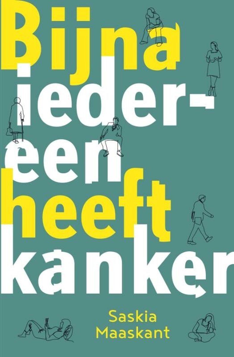 Boekrecensie Bijna iedereen heeft kanker - Saskia Maaskant