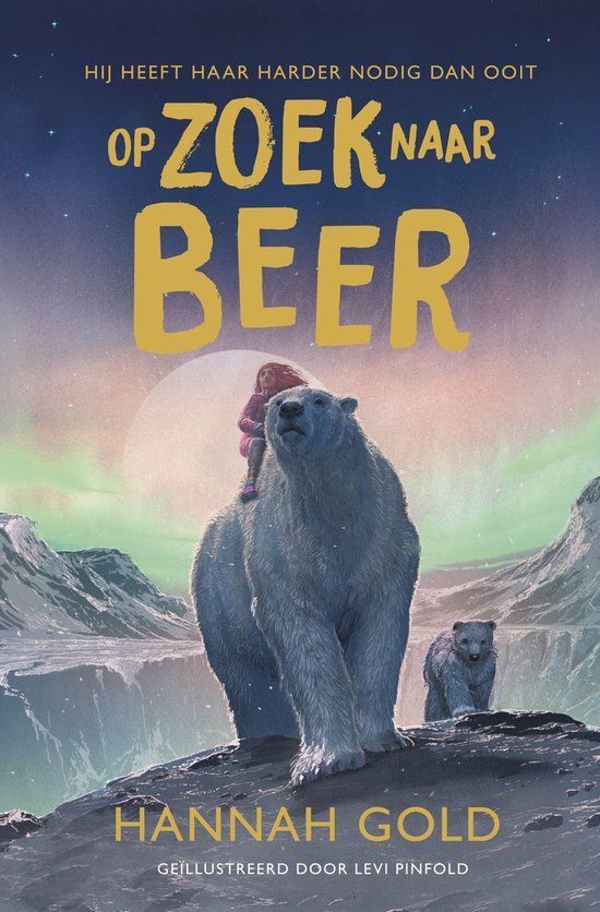 Boekrecensie Op zoek naar beer -  Hannah Gold