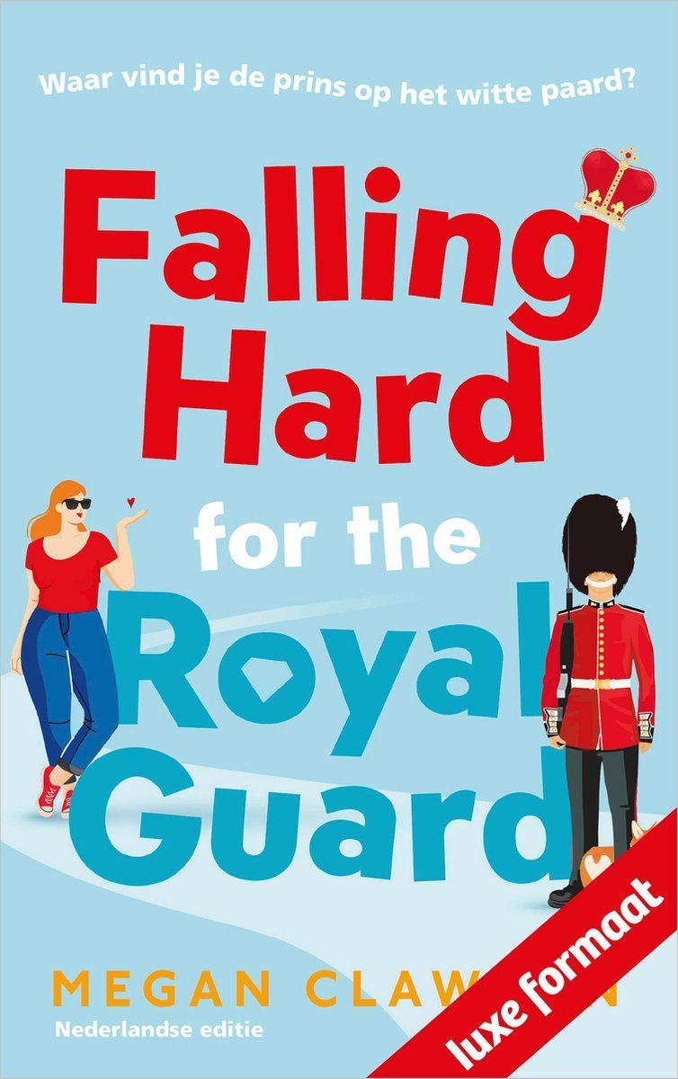 Boekrecensie Falling Hard for the Royal Guard -  Megan Clawson