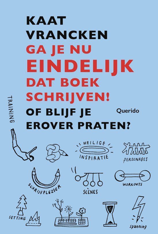 Boekrecensie Ga je nu eindelijk dat boek schrijven! - Kaat Vrancken