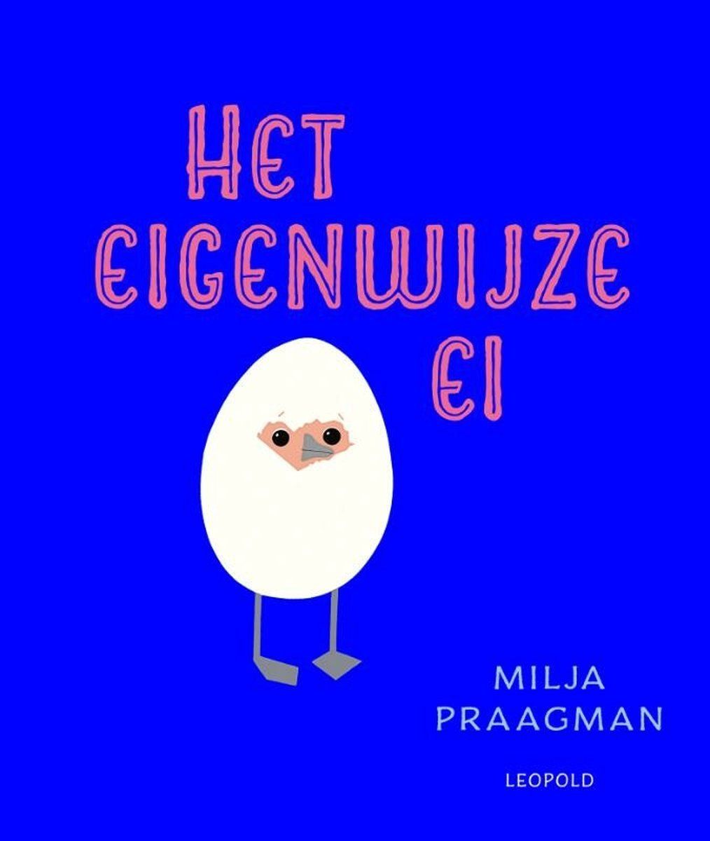 Boekrecensie Het eigenwijze ei - Milja Praagman